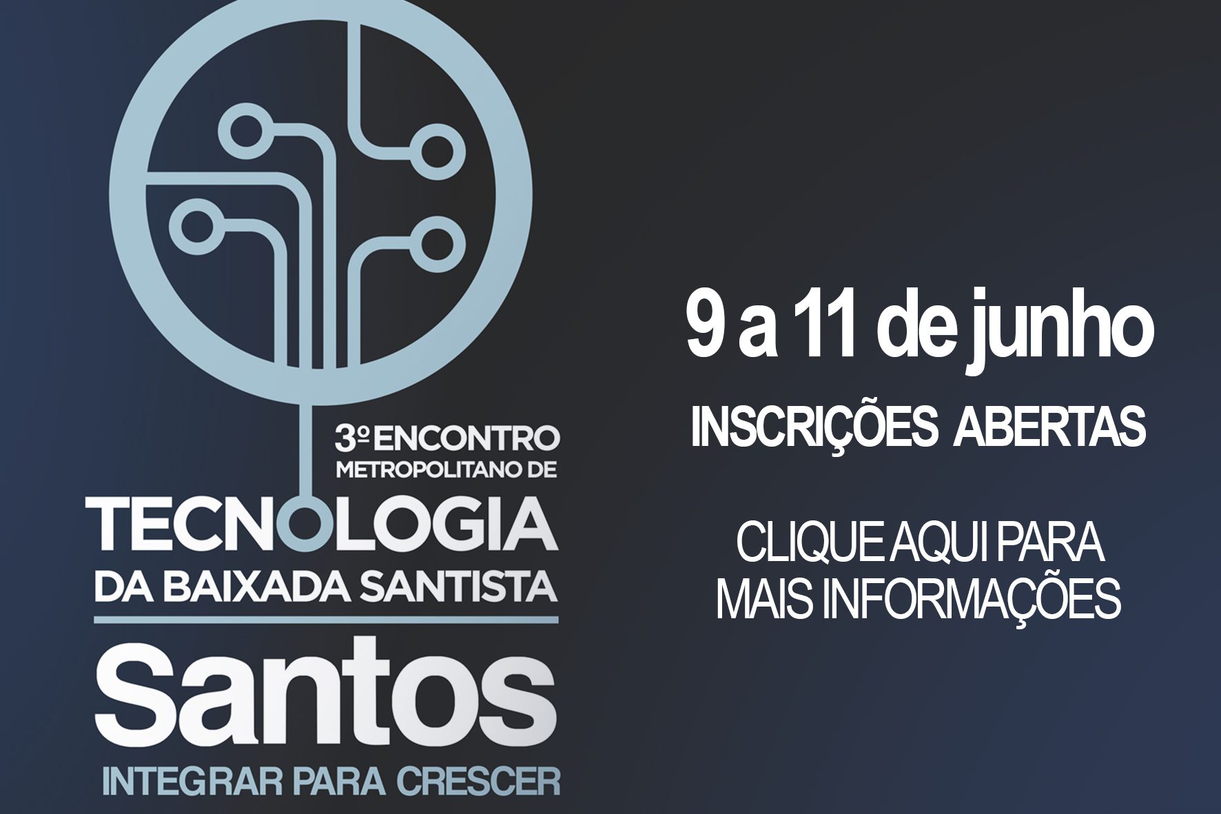 Encontro reúne o melhor da tecnologia em Santos