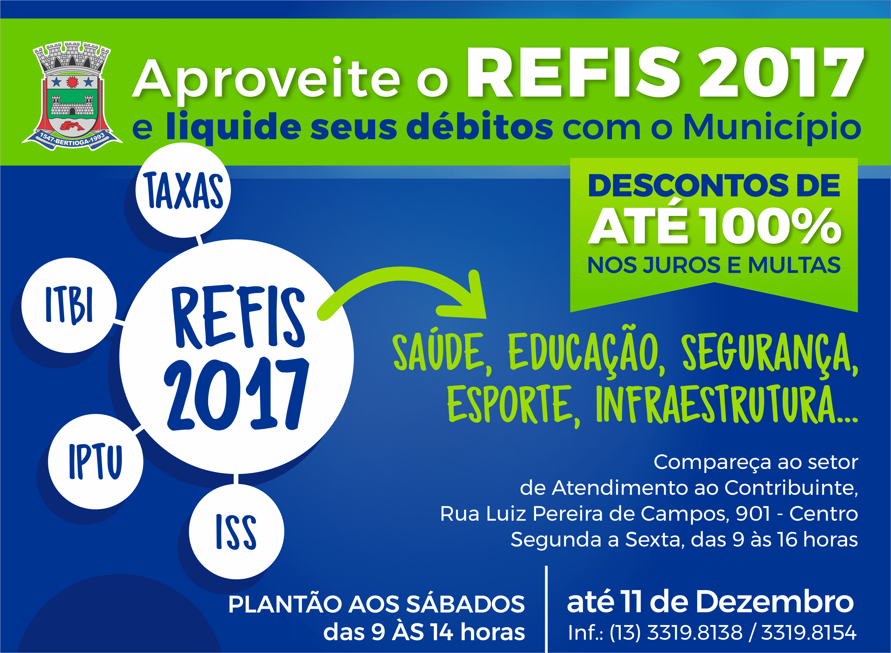 Aproveite os descontos do Refis e regularize seus débitos com o Município