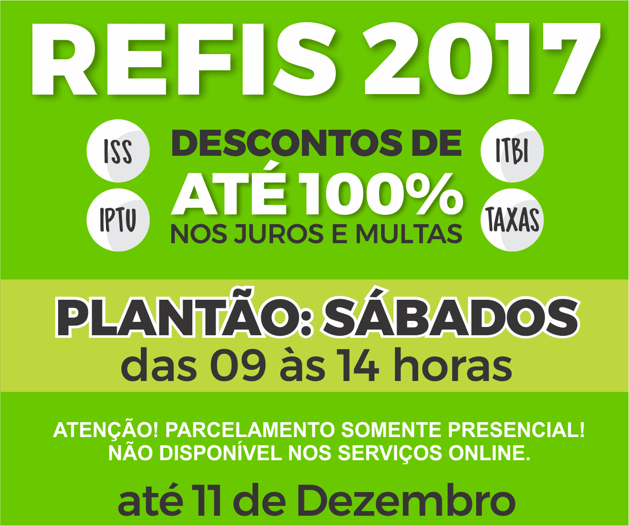 Prazo para adesão ao Refis acaba dia 11 de dezembro