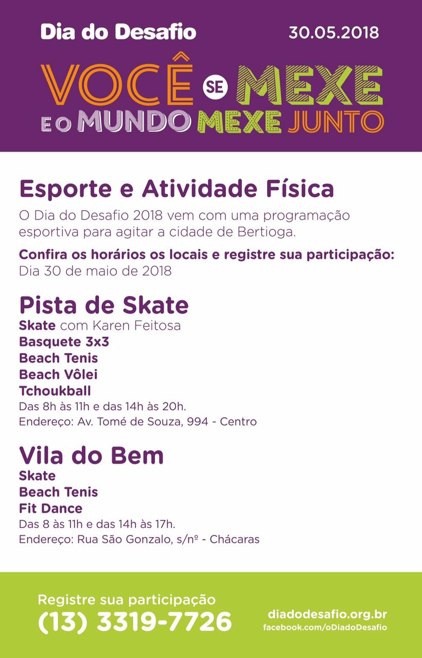 Dia do Desafio tem atividades na Pista de Skate e na Vila do Bem