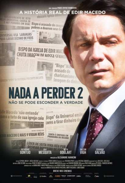 Filme “Nada a Perder 2” é atração na Tenda de Eventos neste domingo (25)