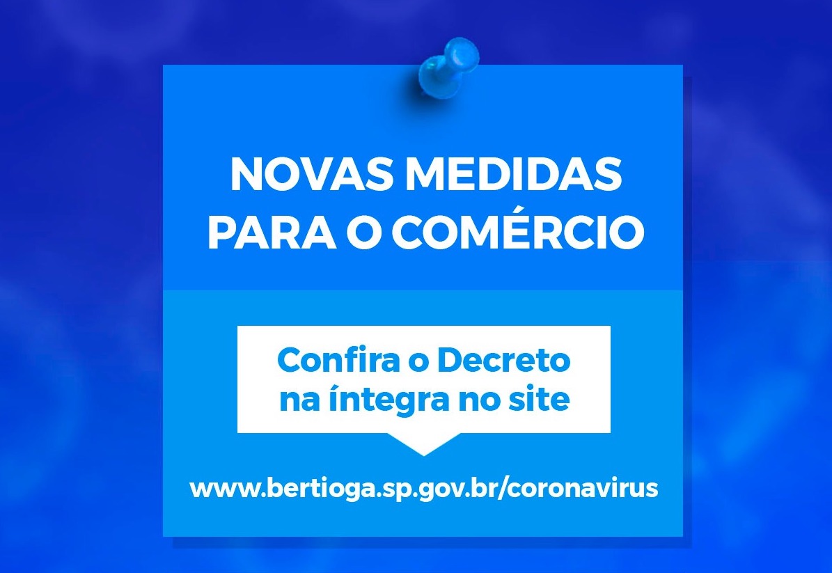 Bertioga flexibiliza funcionamento do comércio e define regras mais rígidas durante o enfrentamento ao coronavírus