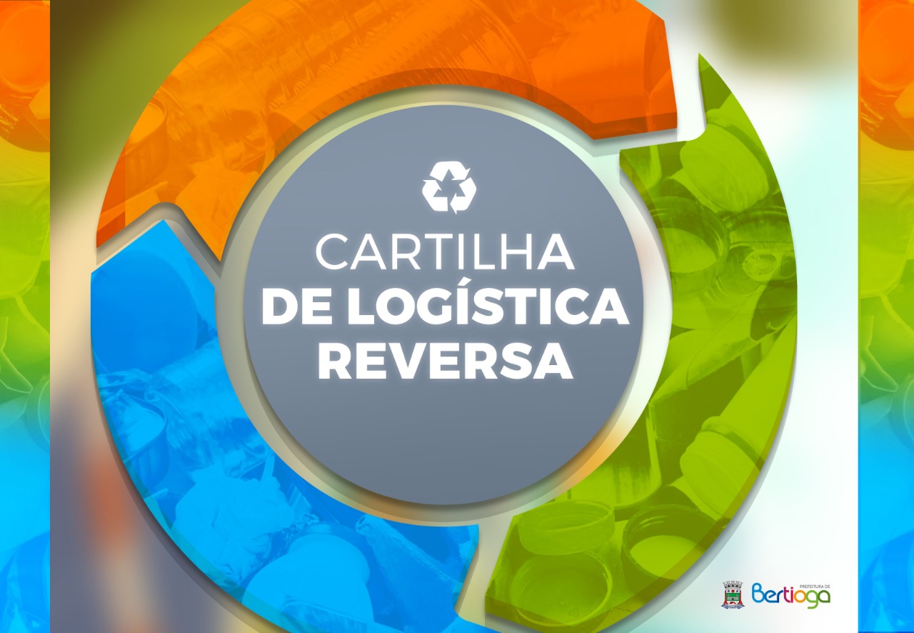 Prefeitura de Bertioga disponibiliza Cartilha de logística reversa para a população